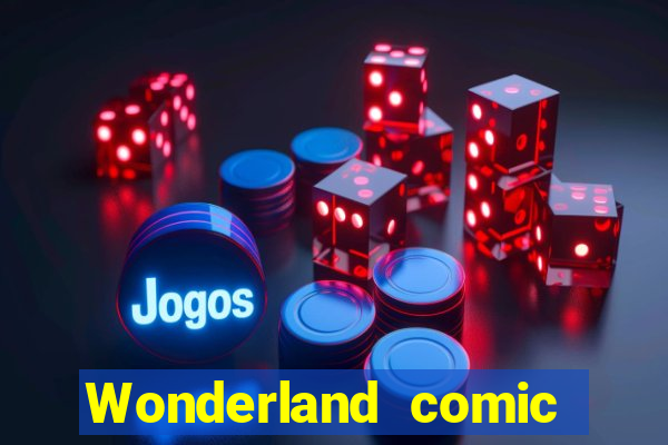 Wonderland comic studio numbers